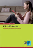 Broschüre: Klicks-Momente