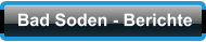 Bad Soden - Berichte